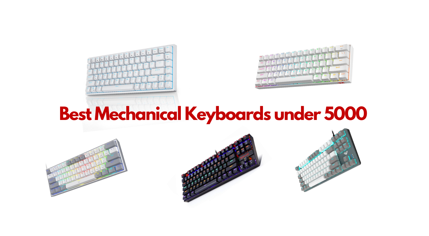 Best mechanical keyboards under 5000 in India